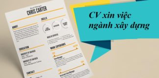 Kinh nghiệm viết CV ngành xây dựng chuyên nghiệp
